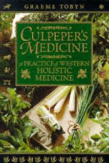 culpepers-medicine-traditional-practice-of-western-holistic-medicine
